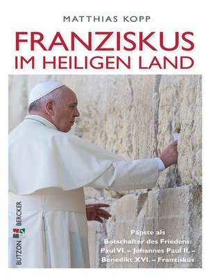 cover image of Franziskus im Heiligen Land